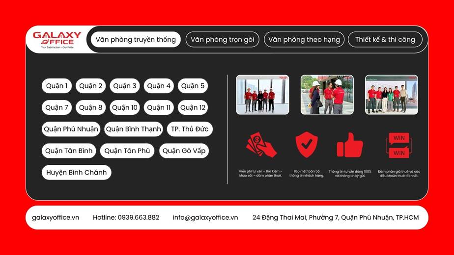 Galaxy Office chuyên tư vấn và cho thuê văn phòng TPHCM tại tất cả các quận 1,2,3,4,5,7,8,10, bình thạnh, phú nhuận,...